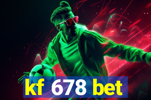 kf 678 bet